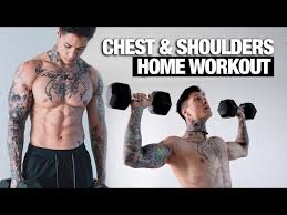 complete chest shoulder home workout