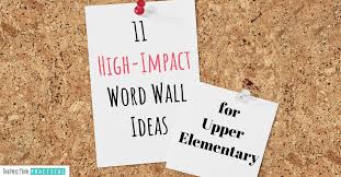 Word Wall Ideas For Upper Elementary
