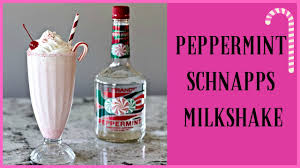 peppermint schnapps milkshake you