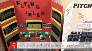 2016 16 8th grade science fair projects