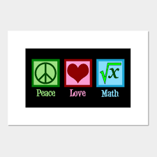 Peace Love Math Math Posters And