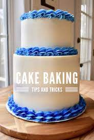 cake baking tips and tricks plan to eat