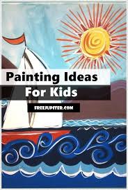 40 Painting Ideas For Kids