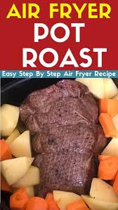 recipe this air fryer pot roast