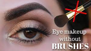 eye makeup without brushes you