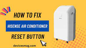 how to fix hisense air conditioner