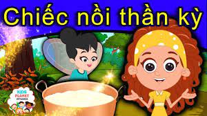 Chiếc nồi thần kỳ - Truyện cổ tích việt nam | Chuyen co tich | Phim Hoạt  Hình Hay Nhất 2019 - YouTube