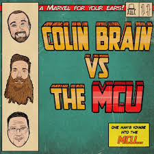 Colin Brain VS The MCU