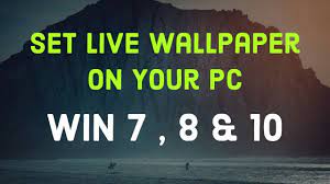 how to set live wallpaper in windows 7