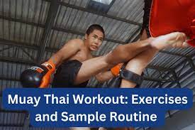 muay thai workout routines and how to