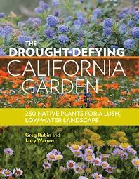 The Drought Defying California Garden