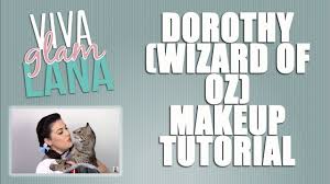 dorothy wizard of oz tutorial