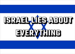 FriendOfRussia on X: "Israel lies about everything.  https://t.co/B8mU3YaaHs" / X