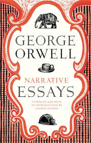 Aesthetica Magazine George Orwell Narrative Essays
