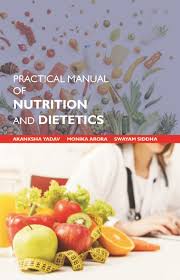 practical manual of nutrition and
