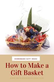 how to make a gift basket