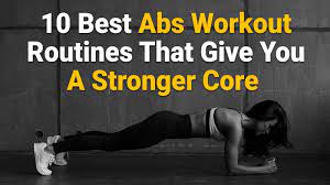 10 best abs workout exercises that give