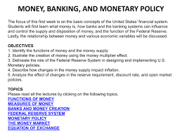 Money Banking And Monetary Policy
