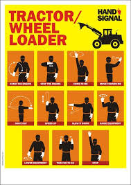 Tractor Wheel Loader Hand Signal Safety Slogans Safety