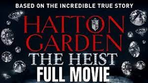 hatton garden the heist full action