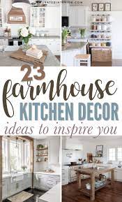 23 stunning farmhouse kitchen decor ideas