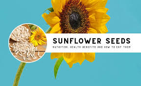 sunflower seeds nutrition health