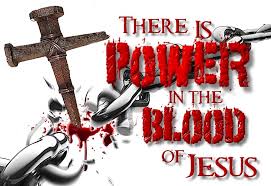 Image result for pictures of power in the blood