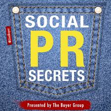 Social PR Secrets: public relations podcast for entrepreneurs by Lisa Buyer