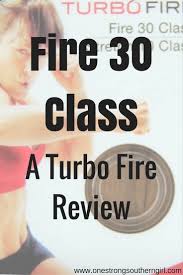 fire 30 cl a turbo fire review one strong southern there are