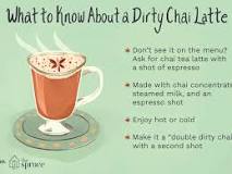 What is a dirty chai latte?