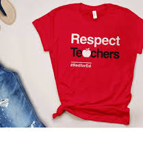 Respect Teachers Shirt Red For Ed Teacher T Shirt Support