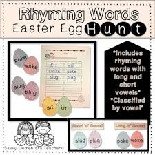 Rhyming Word Easter Egg Hunt Long Short Vowel Sounds Cvc Words Lesson