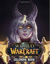 Coloring pages for warcraft (video games) ➜ tons of free drawings to color. World Of Warcraft Coloring Book 50 Coloring Pages Exclusive Artistic Illustrations For All Fans Tommie Terry 9798673420980 Amazon Com Books