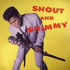 Shout and Shimmy