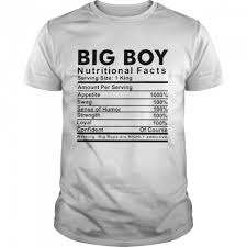 big boy nutritional facts shirt trend