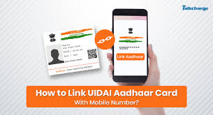 link uidai aadhar card with mobile