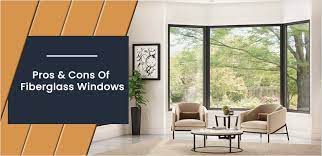 Disadvantages Of Fiberglass Windows