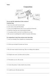 The way it works is that you can make a bunch of sentences that use this grammar concept. Conjunctions Worksheet Teaching Resources