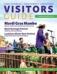 Lake Charles Southwest Louisiana Visitor Guide Jan March