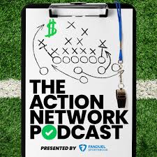 The Action Network Sports Betting Podcast