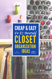 easy diy closet organization ideas