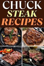 13 beef chuck steak recipes insanely good