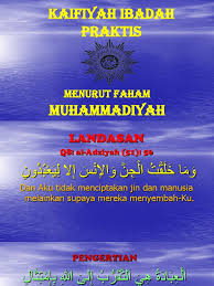 Maybe you would like to learn more about one of these? Panduan Ibadah Praktis Menurut Faham Muhammadiyah Ptt Pdf