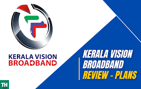 Kerala Vision Broadband Review Plans