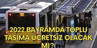 2022 Ramazan Bayramında Otobüsler Ücretsiz Olacak Mı? Ankara, İstanbul,  İzmir Bayramda Otobüsler Ücretsiz Mi?