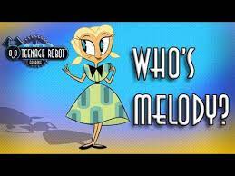 My life as a teenage robot melody