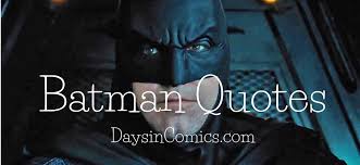 Why is he the hero gotham deserves ?? 21 Happy Batman Day Quotes 2020 Daysincomics Com