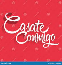 Casate Conmigo, женится я испанский текст, дизайн литерности вектора  предложения Иллюстрация вектора - иллюстрации насчитывающей примечание,  поженитесь: 120146918
