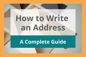 how to write an address a complete guide