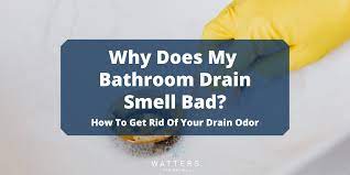 bathroom drain odors causes how to